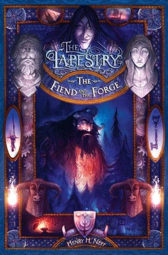 The Fiend and the Forge (The Tapestry)