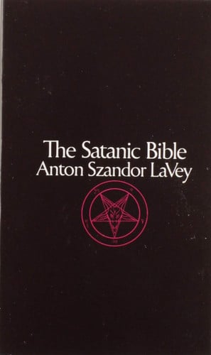 Satanic Bible: Anton LaVey's Occult Classic on Satanism and Carnal Indulgence (William Morrow Paperbacks)