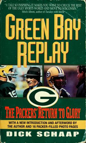 Green Bay Replay: The Packers' Return to Glory