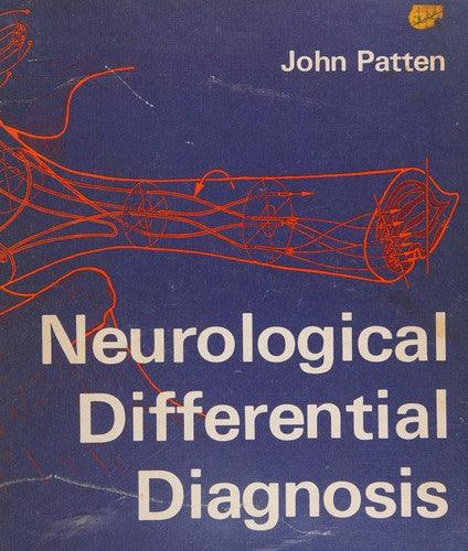 Neurological Differential Diagnosis: an illustrated approach