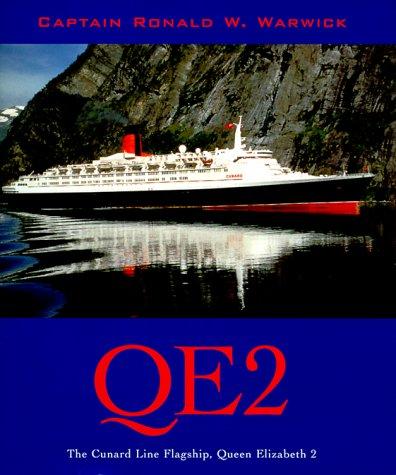 QE2 - The Cunard Line Flagship, Queen Elizabeth 2