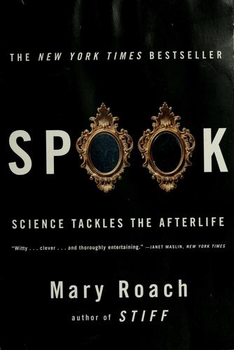 Spook – Science Tackles the Afterlife