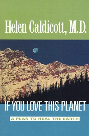 If You Love this Planet (Paper): A Plan to Heal the Earth