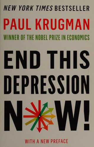 End This Depression Now!