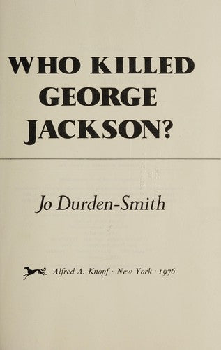 Who killed George Jackson?