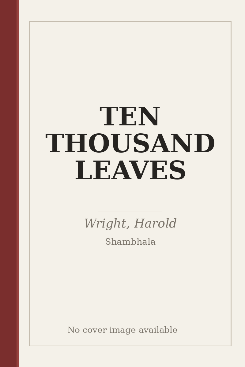 TEN THOUSAND LEAVES - no cover image available