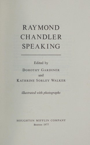Raymond Chandler Speaking
