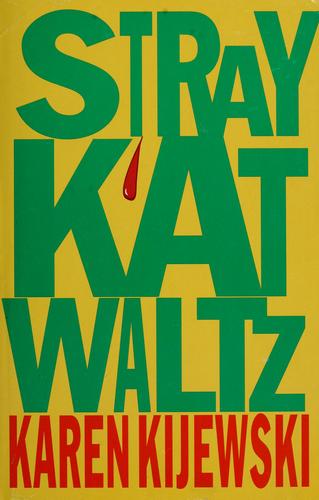 Stray Kat Waltz