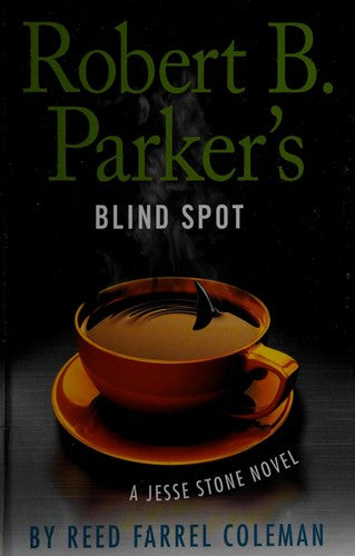 Robert B. Parker's Blind Spot (Chief Jesse Stone, 13)