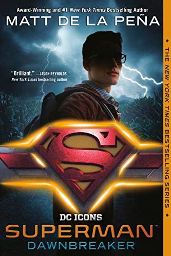 Superman: Dawnbreaker (DC Icons)