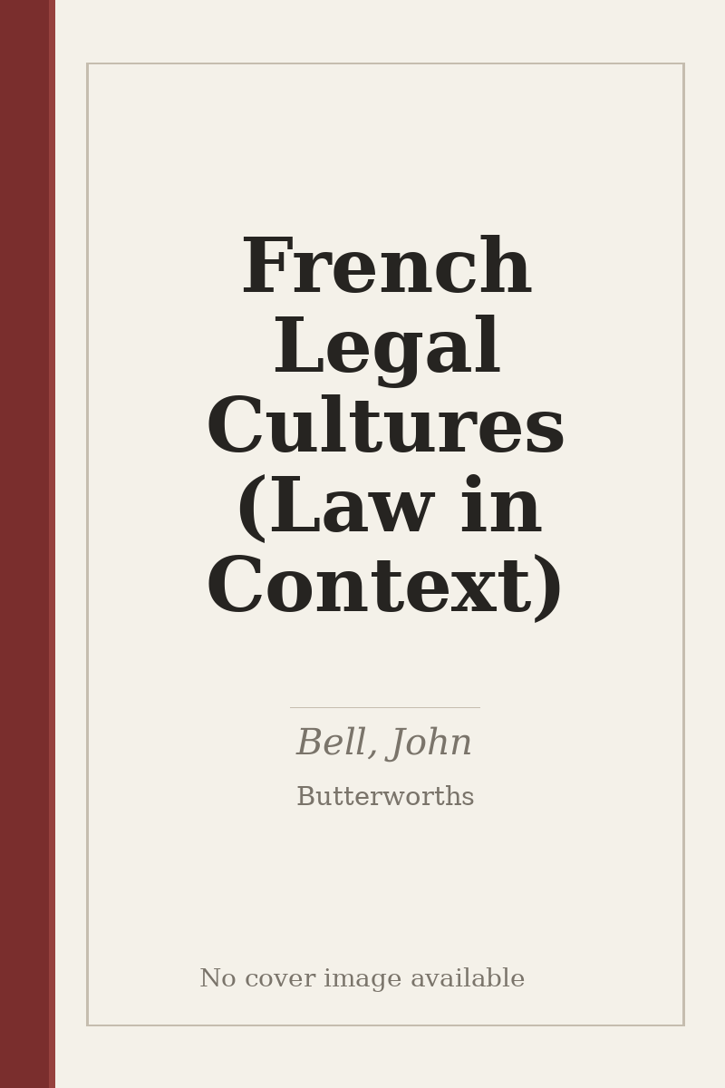 French Legal Cultures (Law in Context) - no cover image available