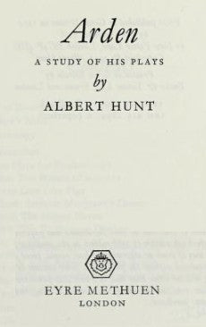 Arden: A Study of His Plays (Theatre Profiles S.)