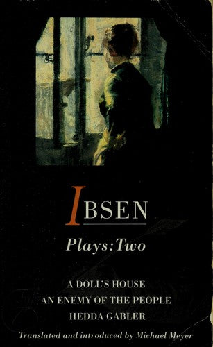 Ibsen Plays One: Ghosts, The Wild Duck, The Master Builder