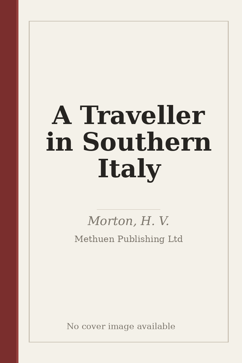 A Traveller in Southern Italy - no cover image available