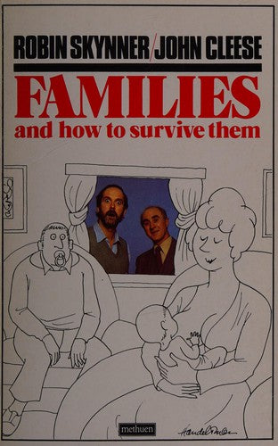 Families and How to Survive Them