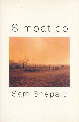 Simpatico: A Play in Three Acts (Modern Plays)