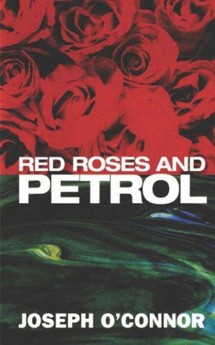 Red Roses and Petrol (Modern Plays)