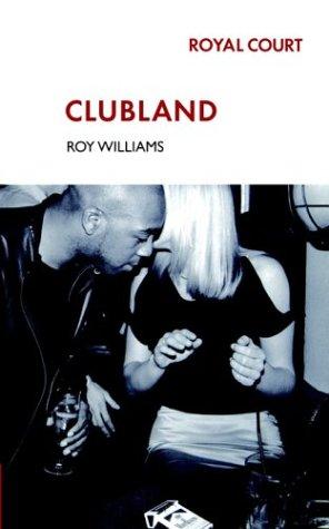 Clubland (Modern Plays)