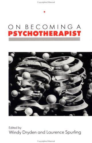 On Becoming a Psychotherapist