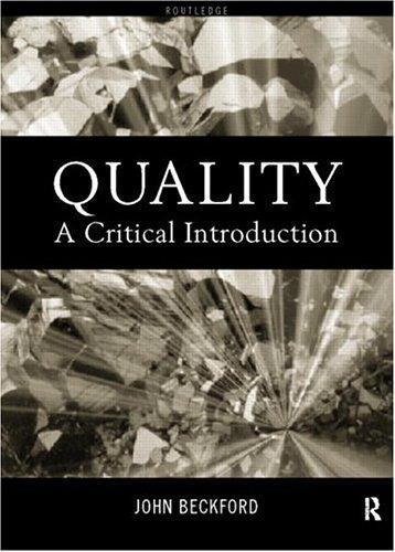Quality: A Critical Introduction