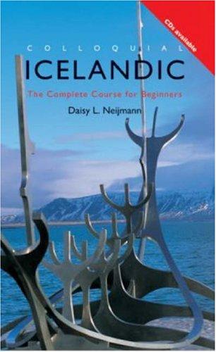 Colloquial Icelandic: The Complete Course for Beginners (Colloquial Series)