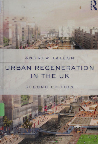 Urban Regeneration in the UK