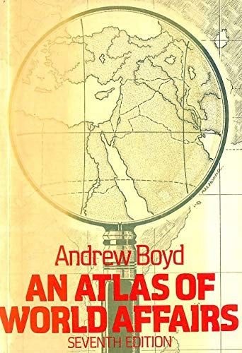 An Atlas of World Affairs