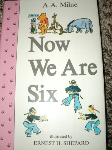 Now We are Six (Winnie-the-Pooh)