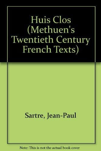 Huis Clos (Methuen's Twentieth Century French Texts)