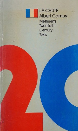 The Fall (Methuen's Twentieth Century French Texts)