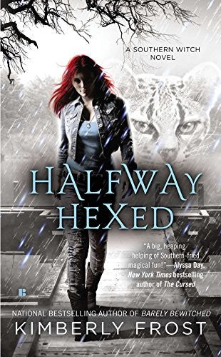 Halfway Hexed: A Southern Witch Novel