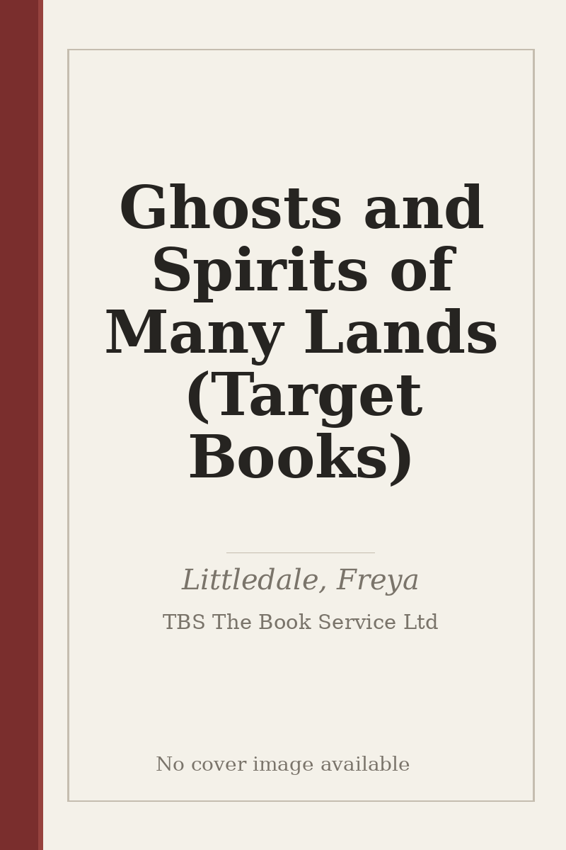 Ghosts and Spirits of Many Lands (Target Books) - no cover image available