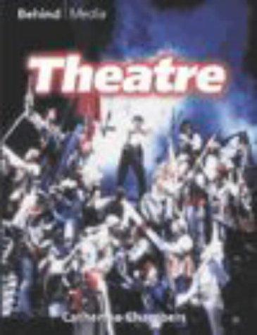 Behind Media: Theatre Cased