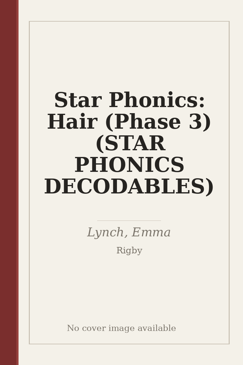 Star Phonics: Hair (Phase 3) (STAR PHONICS DECODABLES) - no cover image available