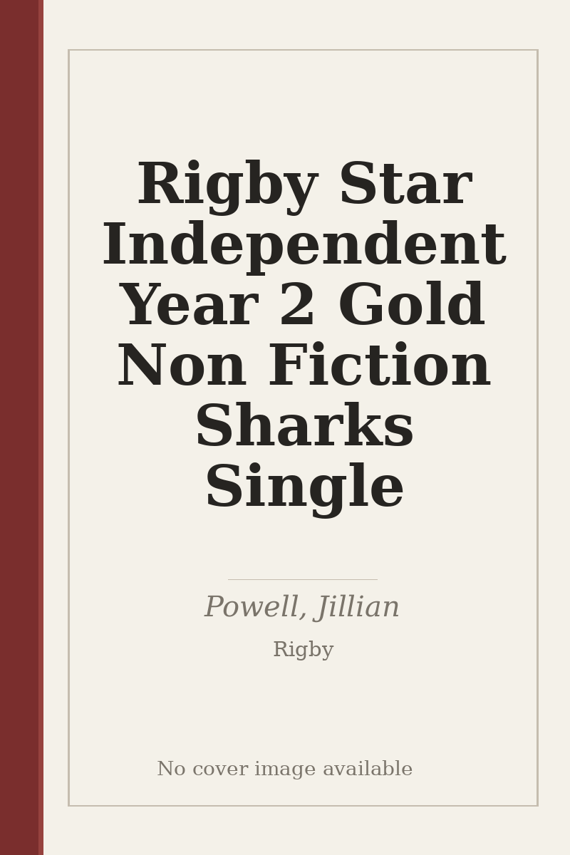 Rigby Star Independent Year 2 Gold Non Fiction Sharks Single - no cover image available
