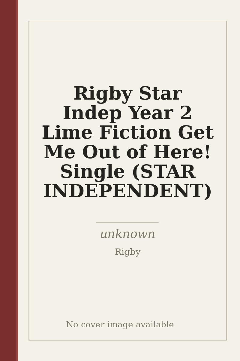 Rigby Star Indep Year 2 Lime Fiction Get Me Out of Here! Single (STAR INDEPENDENT) - no cover image available