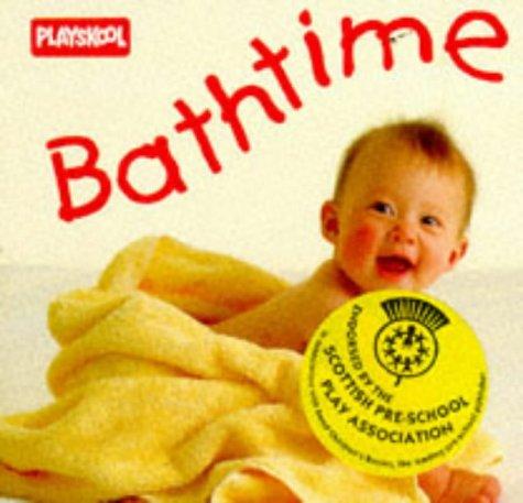 Bathtime (Playskool Baby Board Books)