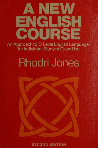 A New English Course: Approach to Ordinary Level English Language