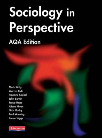 Sociology in Perspective, AQA Edition (Sociology in Perspective for AQA)