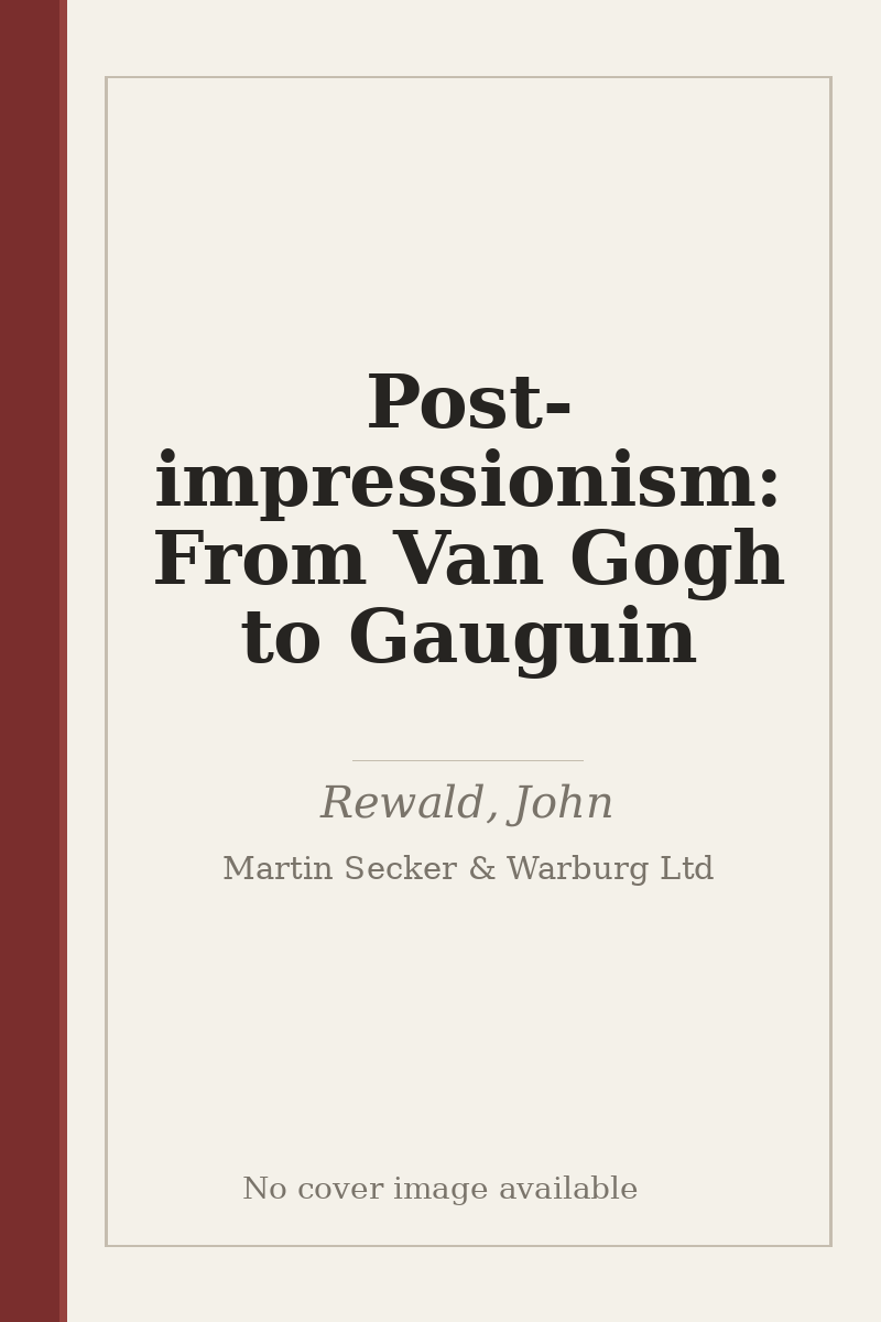 Post-impressionism: From Van Gogh to Gauguin - no cover image available