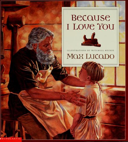 Because I love you
