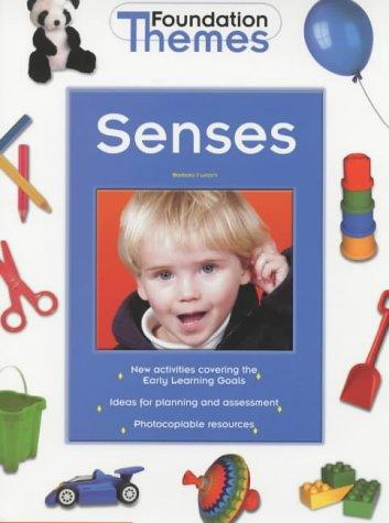 Senses (Foundation Themes)