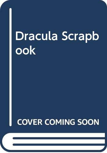 Dracula Scrapbook