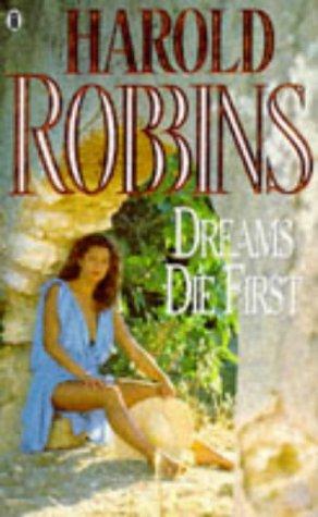 Dreams Die First