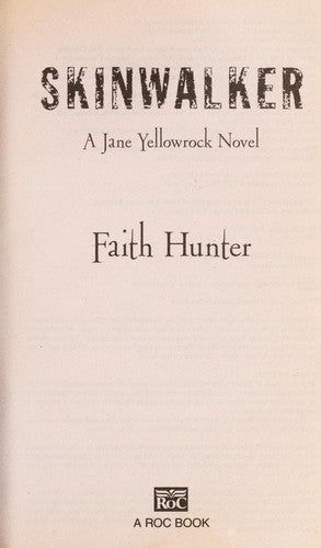 Skinwalker: A Jane Yellowrock Novel: 1