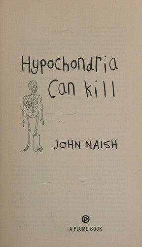 Hypochondria Can Kill