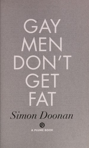 Gay Men Don't Get Fat