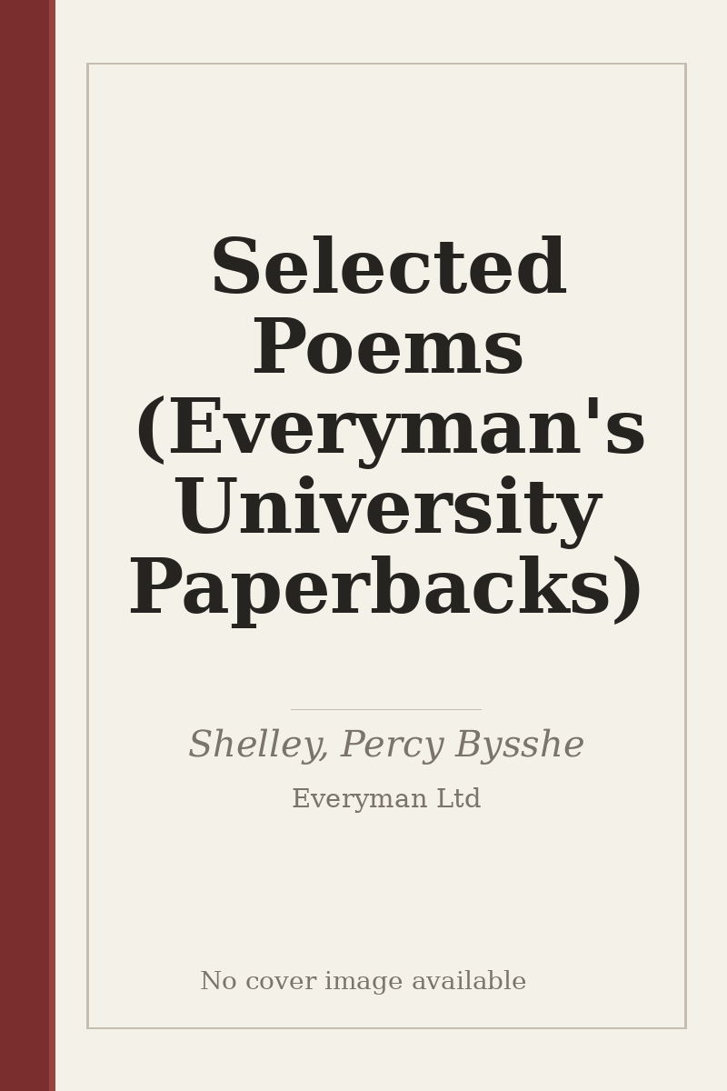 Selected Poems (Everyman's University Paperbacks) - no cover image available