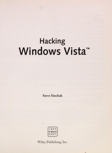 Hacking Windows VistaTM: ExtremeTechTM