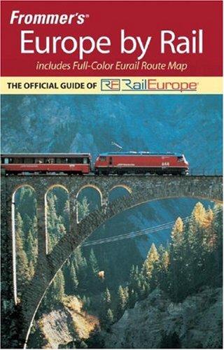 Frommer's Europe by Rail (Frommer's Complete Guides)